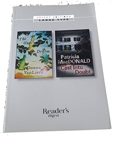 Book cover for The Good Dream; and Cast Into Doubt by Donna Vanliere and Patricia MacDonald