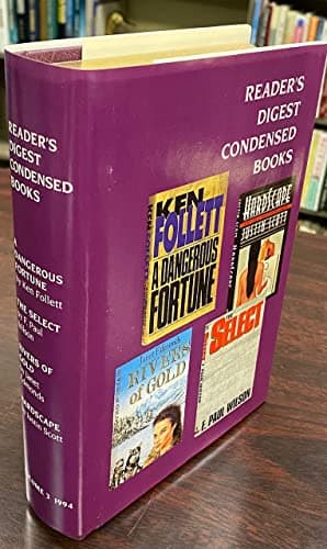 Book cover for Reader's Digest Select Edition; 1994; Vol #3. (( 4 books in 1: A Dangerous Fortune, the Select, Rivers of Gold, Hardscape) by Follett / Wilson / Edmonds / Scott