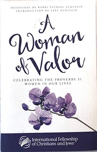 Book cover for A Woman of Valor, Celebrating the Proverbs 31 Women by Yechiel Eckstein