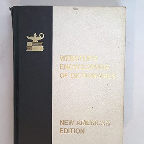 Book cover for Webster's Encyclopedia of Dictionaries, New American Edition by Editors